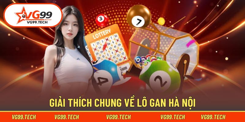 Giải mã thuật ngữ lô gan Hà Nội